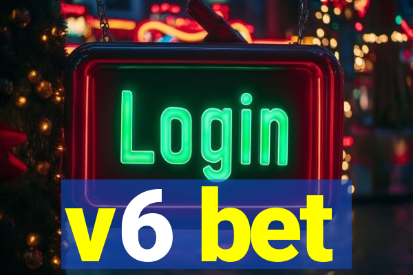 v6 bet